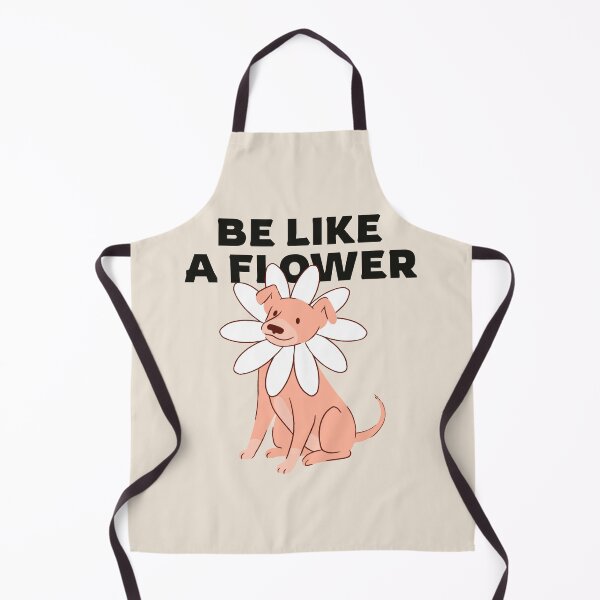 Item preview, Be Like A Flower Cute Dog designed and sold by Wachi-A.
