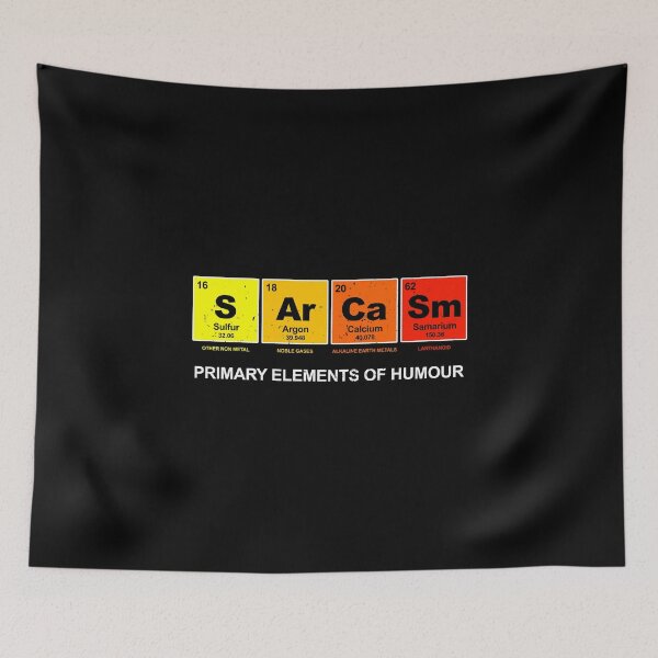 Item preview, Primary Elements of Humour SArCaSm (distressed design) designed and sold by siggyspatsky.