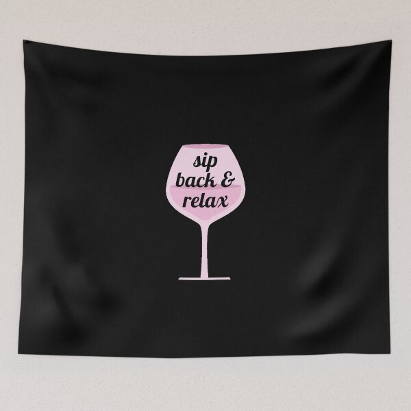 Item preview, Sip Back & Relax - Wine Graphic designed and sold by sassy-optimist.