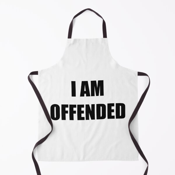 Item preview, I Am Offended (black text) designed and sold by AMangoTees.