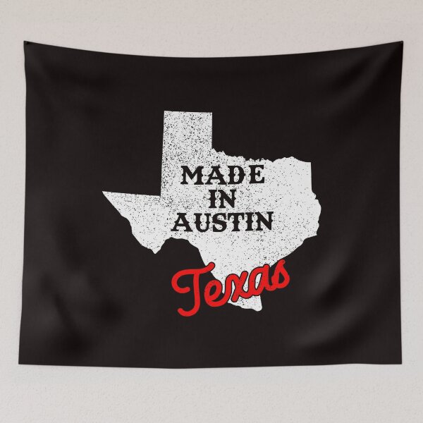 Item preview, Made In Austin Texas designed and sold by RightWing1776.