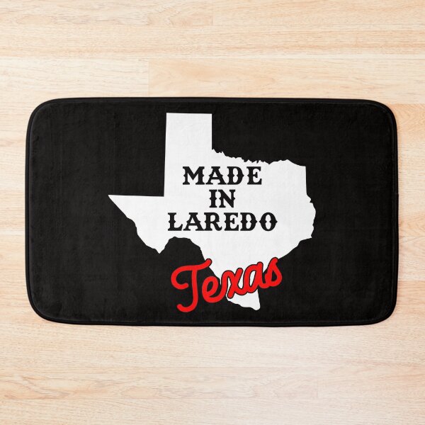 Item preview, Made In Laredo Texas designed and sold by RightWing1776.