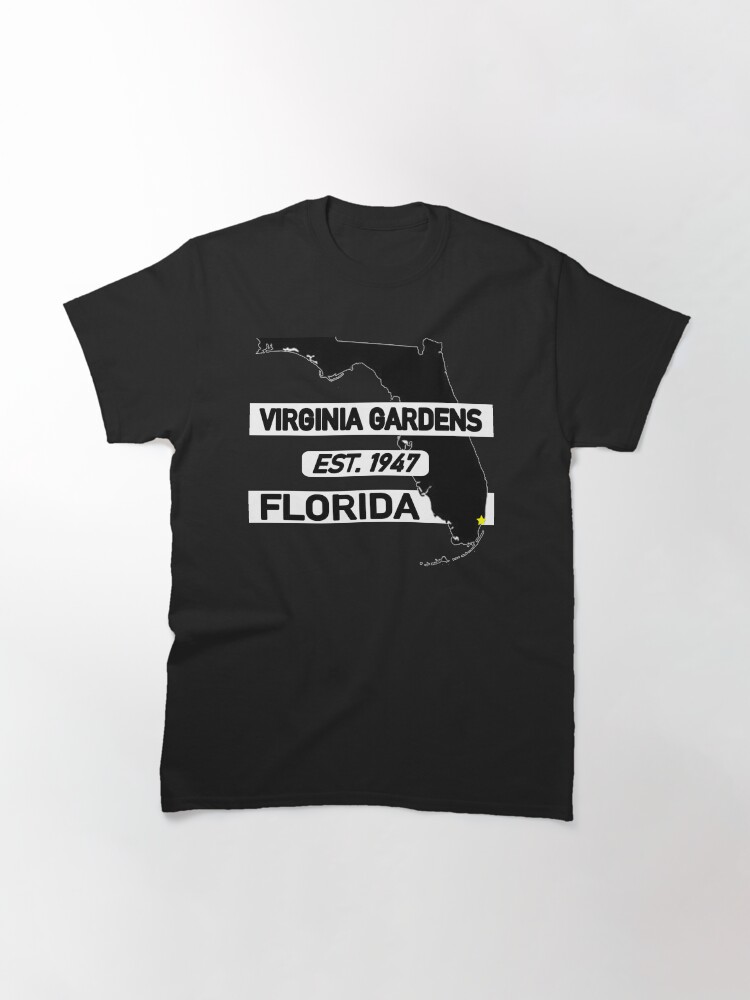Thumbnail 3 of 7, Classic T-Shirt, VIRGINIA GARDENS, FLORIDA EST. 1947 designed and sold by Mbranco.