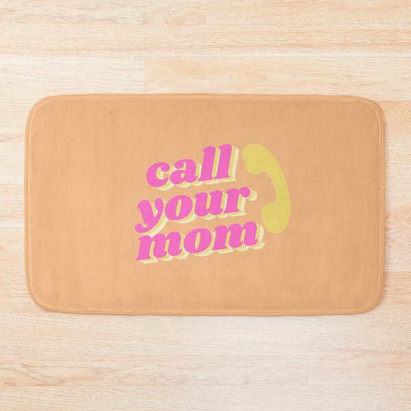 Item preview, Call Your Mom - Pink Graphic designed and sold by sassy-optimist.