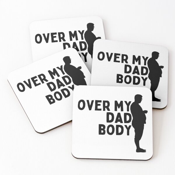 Item preview, Over My Dad Body designed and sold by Daluyong.