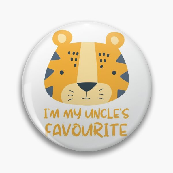 Item preview, I'm My Uncle's Favourite Tiger designed and sold by YourMateNate.