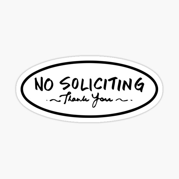Oval Hand written No Soliciting Thank You Sign Sticker
