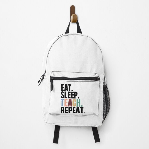 Item preview, Eat Sleep Teach Repeat designed and sold by Xpressnme.