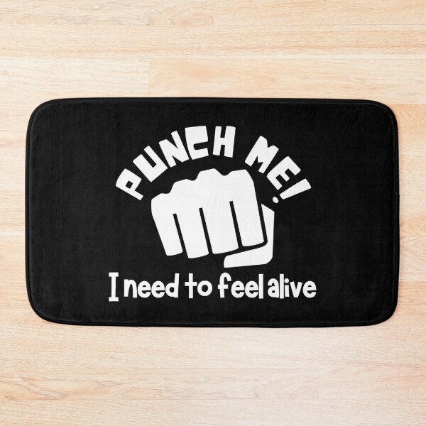Item preview, Punch Me I Need to Feel Alive designed and sold by SweetAndSpice.