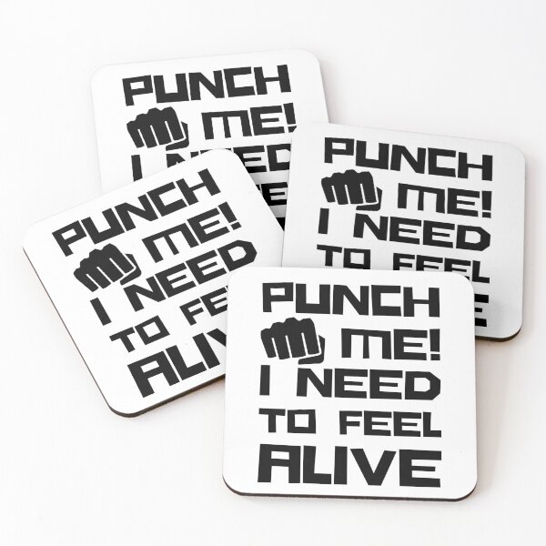 Item preview, Punch Me I Need to Feel Alive designed and sold by SweetAndSpice.