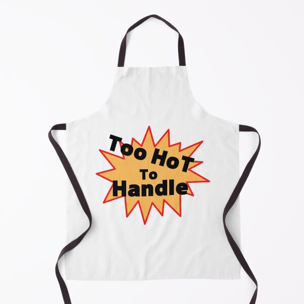Item preview, too hot to handle designed and sold by emptysky1201.