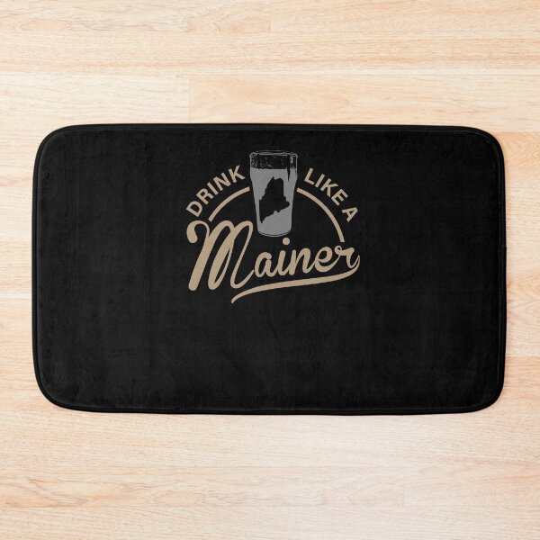 Item preview, Drink like a Mainer Funny T-shirt Beer shirt designed and sold by Sam Carson.