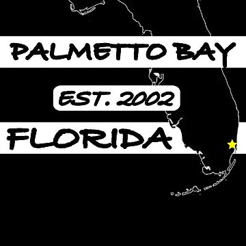 Artwork thumbnail, PALMETTO BAY, FLORIDA EST. 2002 by Mbranco