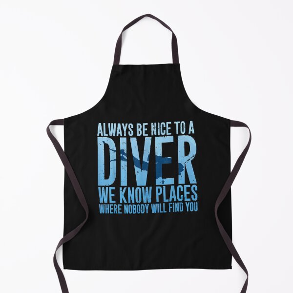 Item preview, Always Be Nice To A Diver Scuba Diving Diver Gift designed and sold by Liefke12441.