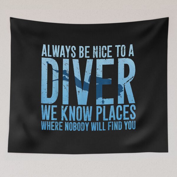 Item preview, Always Be Nice To A Diver Scuba Diving Diver Gift designed and sold by Liefke12441.