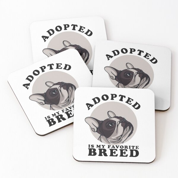 Item preview, Adopted Is My Favorite Breed: Rescue a Dog  designed and sold by Saharan12.
