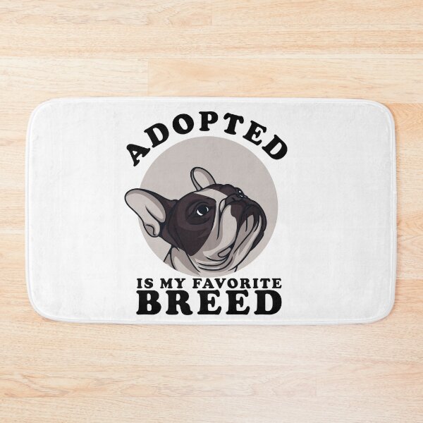 Item preview, Adopted Is My Favorite Breed: Rescue a Dog  designed and sold by Saharan12.