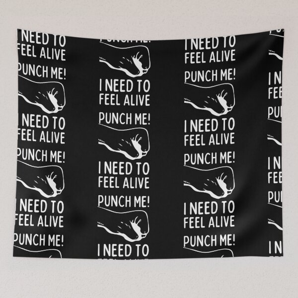 Item preview, Punch Me I Need to Feel Alive designed and sold by SweetAndSpice.