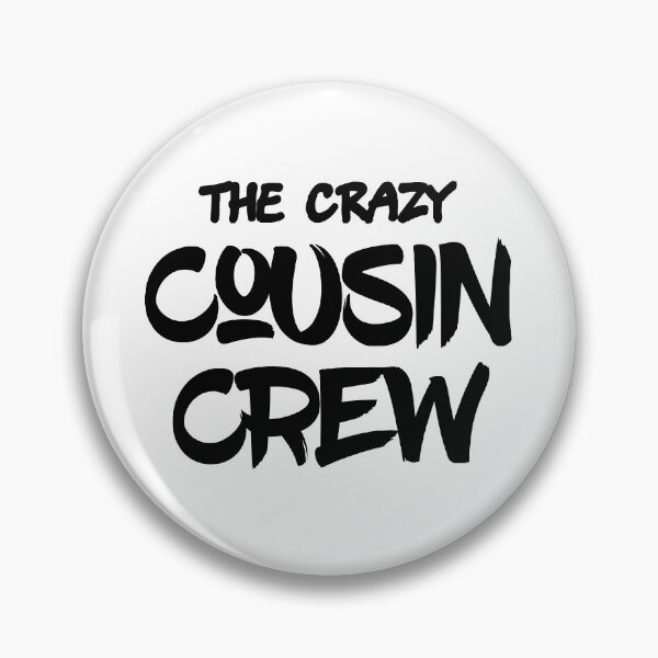 Item preview, The Crazy Cousin Crew designed and sold by SavierPODMerch.