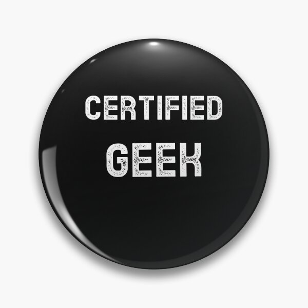 Item preview, CERTIFIED GEEK designed and sold by TheEclecticSpot.