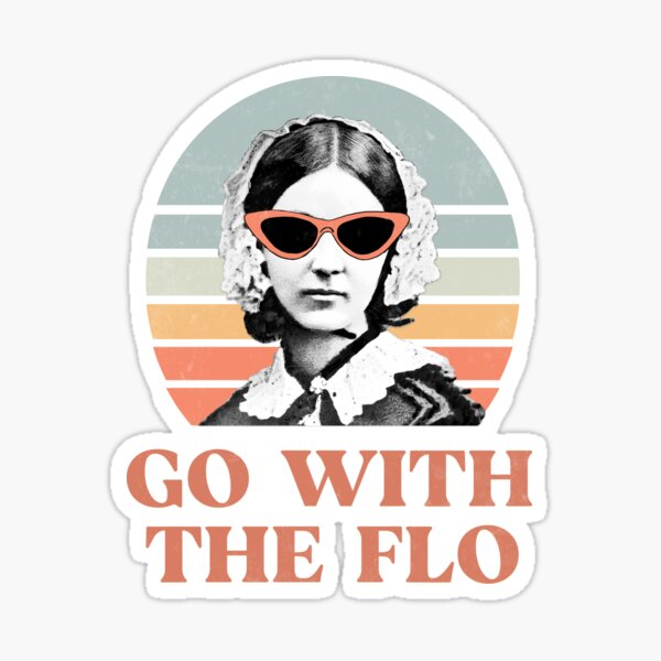 Nurse practitioner- florence nightingale go with the flo Design Sticker