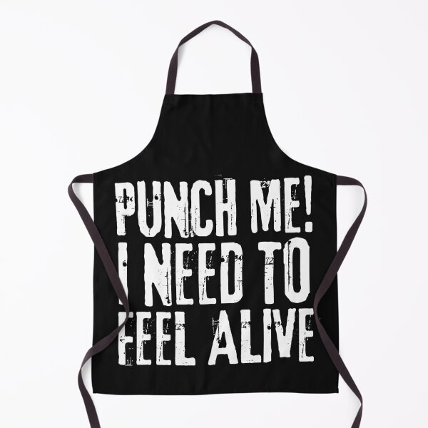 Item preview, Punch Me I Need to Feel Alive designed and sold by SweetAndSpice.