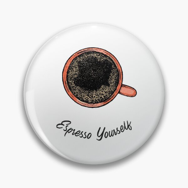 Item preview, Espresso Yourself designed and sold by Jazzy Tees.
