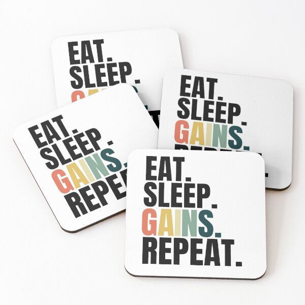 Item preview, Eat sleep gains repeat designed and sold by Xpressnme.