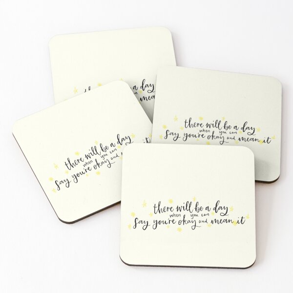 Item preview, there will be a day when you can say you're okay by dodie designed and sold by veralligraphy.