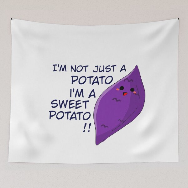 Item preview, I'm not just a potato I'm a sweet potato designed and sold by caramlfnnn.