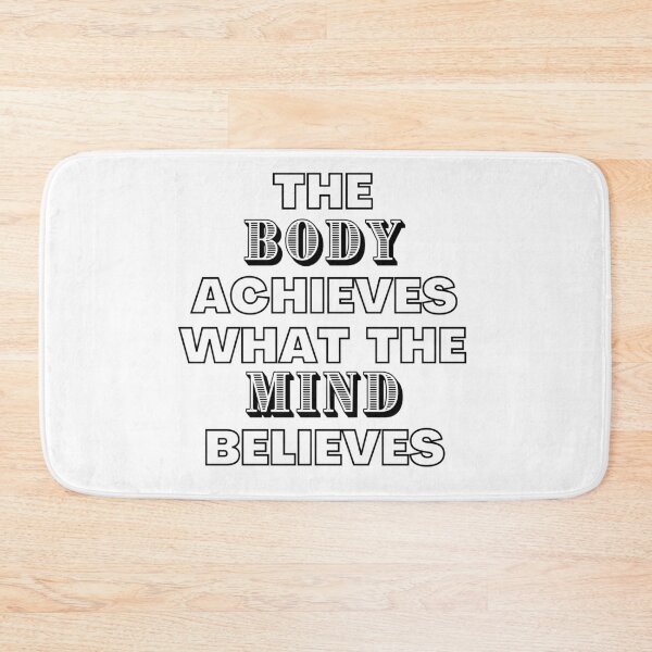 Item preview, The Body Achieves What The Mind Believes designed and sold by Daluyong.