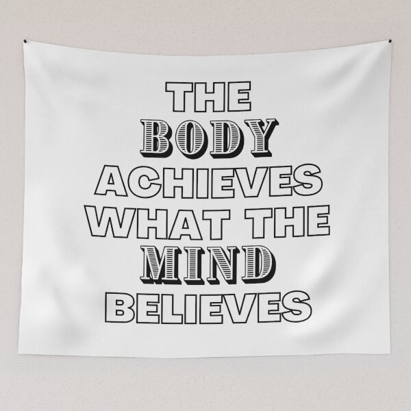 Item preview, The Body Achieves What The Mind Believes designed and sold by Daluyong.