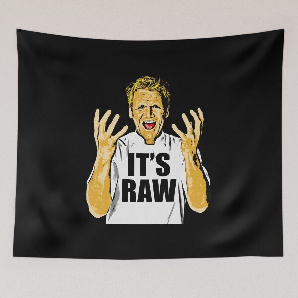 Item preview, Gordon Ramsay It's Raw for Men Women Full Size. for Man for Women Handmade gray designed and sold by Jeffrey King.