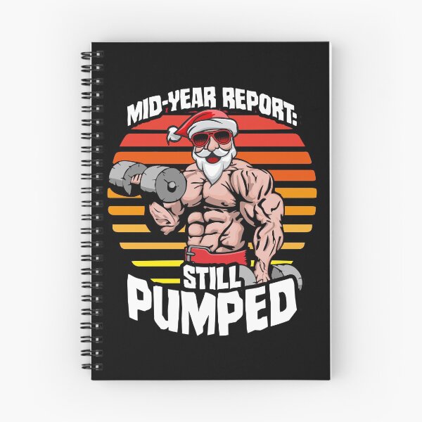 Item preview, Mid-Year Report Still Pumped Santa Beach Bod Gym Workout designed and sold by GrandeDuc.