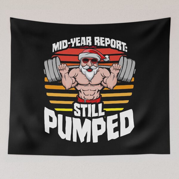 Item preview, Mid-Year Report Still Pumped Santa Beach Squat Gym Workout designed and sold by GrandeDuc.