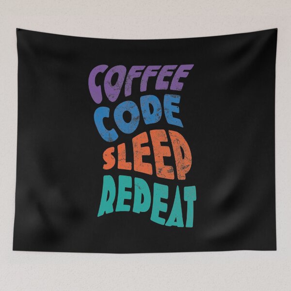 Item preview, Coffee | Code | Sleep | Repeat colorful design designed and sold by Code  Monkeys.