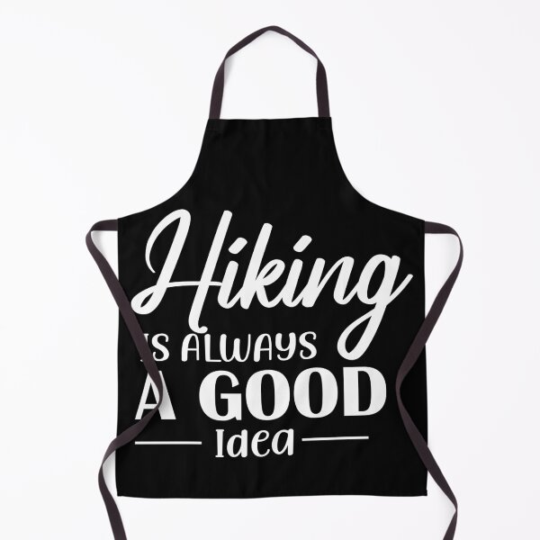 Item preview, Hiking Is Always A Good Idea designed and sold by eajob.