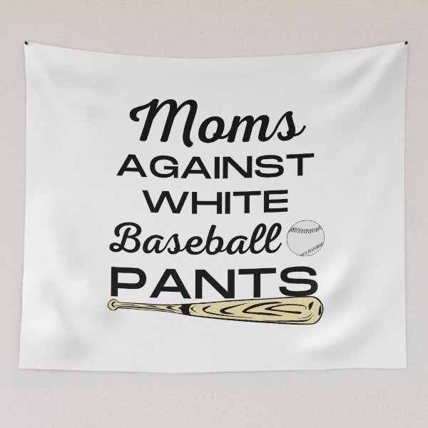 Item preview, moms against white pants designed and sold by JaMatt1983.