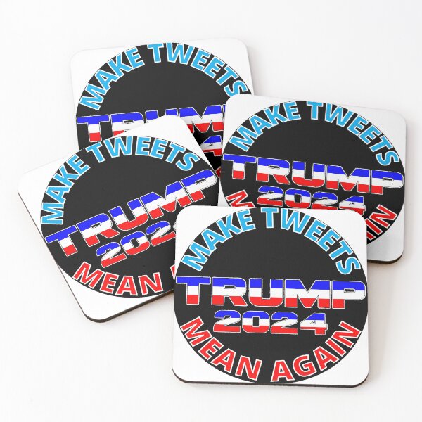 Item preview, Make Tweets Mean Again Trump 2024 designed and sold by RGRamsey.