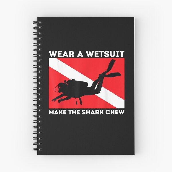 Item preview, Wear A Wetsuit Make The Shark Chew - Scuba Diving & Diver designed and sold by Liefke12441.