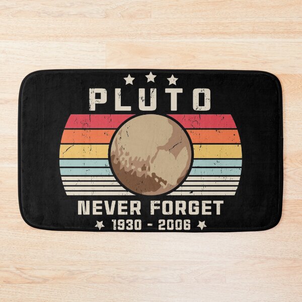 Item preview, Never Forget Pluto Retro Style Funny Space Science designed and sold by Apoorv Choudhary.