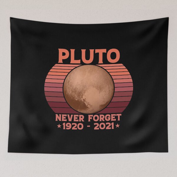 Item preview, Never Forget Pluto Retro Style Funny Space Science designed and sold by Apoorv Choudhary.