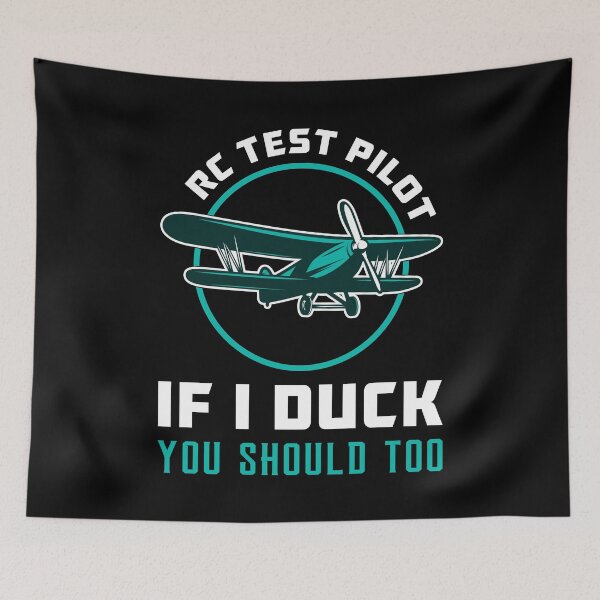Item preview, RC Test Pilot If I Duck You Should Too RC Plane designed and sold by tshirtconcepts.