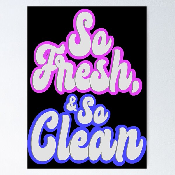 So Fresh And So Clean Clean, Rap Lyrics, Outkast, Art Digital Wall Print,  Song Lyric, Printable, hip