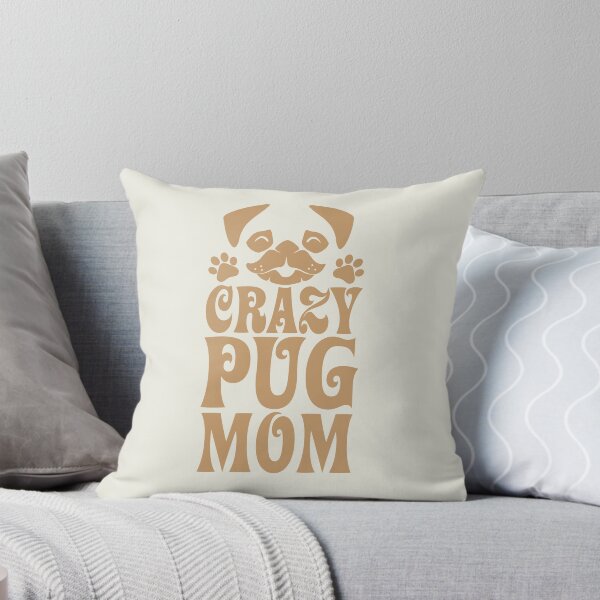 Item preview, Crazy Pug Mom designed and sold by LilacFrost.