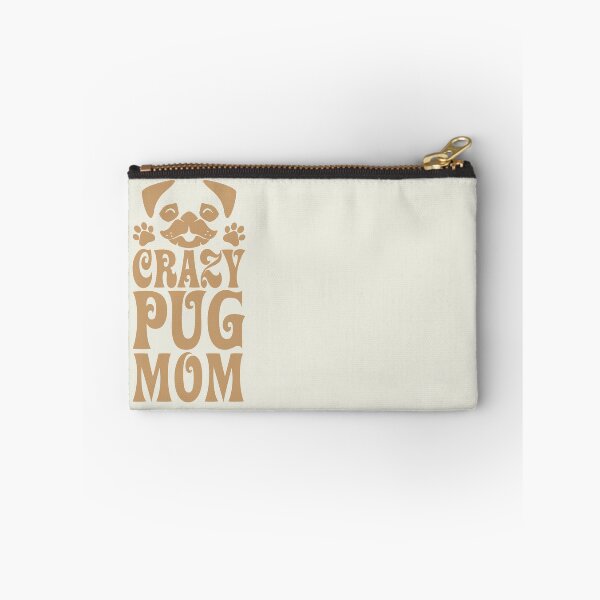 Item preview, Crazy Pug Mom designed and sold by LilacFrost.