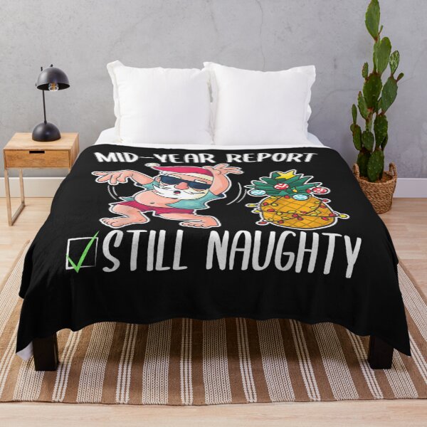 Item preview, Christmas in July Mid Year Report Still Naughty T-Shirt designed and sold by Rome-Manci.