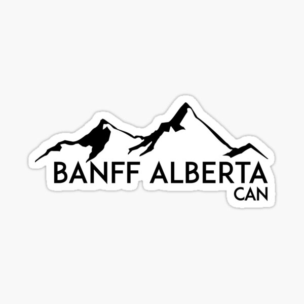 BANFF ALBERTA CANADA Skiing Ski Mountain Mountains Snowboard Boating Hiking Sticker