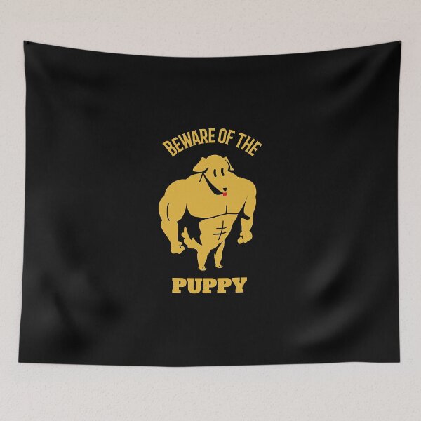 Item preview, Beware Of The Puppy Design  designed and sold by rahMaobi.