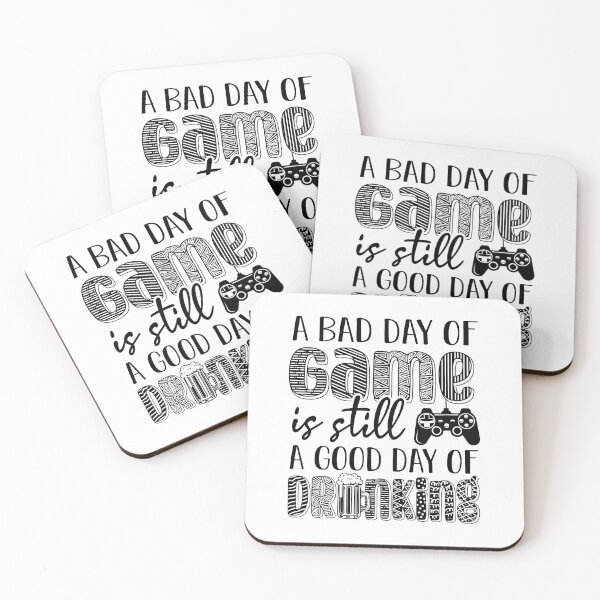 Item preview, A bad day of Game is still a good day of drinking designed and sold by SpecialGift79.